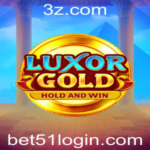 LuxorGold: Aventure-se no Fascinante Mundo de Apostas com bet51
